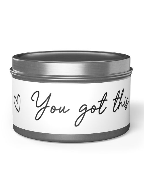 Tin Candles – You got this