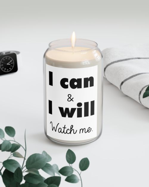 Can candle – I can and I will