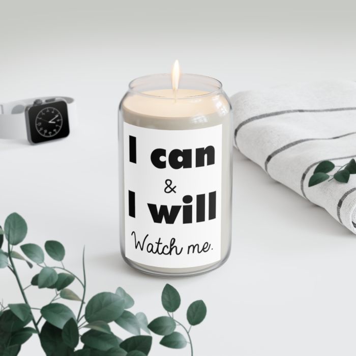 Can candle – I can and I will