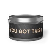 Metal tin soy candle - You got this - front